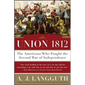 Union 1812: The Americans Who Fought the Second War of Independence - Paperback