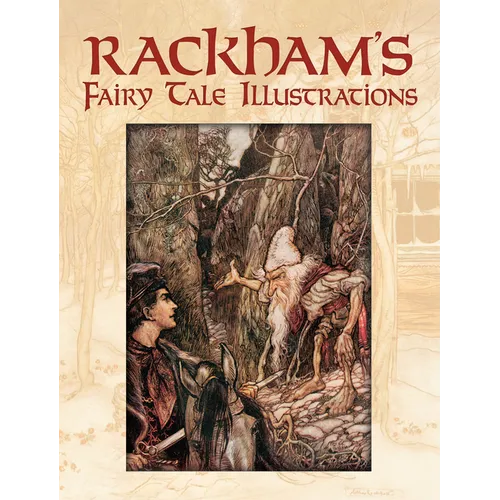 Rackham's Fairy Tale Illustrations - Paperback