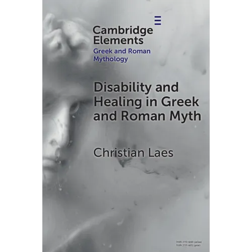 Disability and Healing in Greek and Roman Myth - Paperback