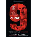 Client 9: The Rise and Fall of Eliot Spitzer - Paperback