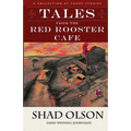 Tales From The Red Rooster Cafe - Paperback
