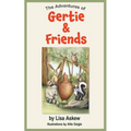 The Adventures of Gertie and Friends - Paperback