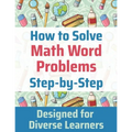 How to Solve Math Word Problems Step-by-Step - Paperback