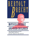 Mother Courage and Her Children - Paperback