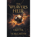 The Weaver's Heir Book One: Crafter - Paperback