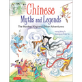Chinese Myths and Legends: The Monkey King and Other Adventures - Hardcover