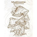 Mushrooms Coloring Book for Grown-Ups 1 - Paperback