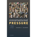 Conversational Pressure: Normativity in Speech Exchanges - Hardcover