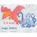 Is It Real or Make-Believe - Paperback