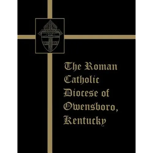 The Roman Catholic Diocese of Owensboro, Kentucky - Paperback