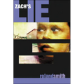 Zach's Lie - Hardcover