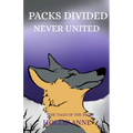 Packs Divided Never United - Paperback