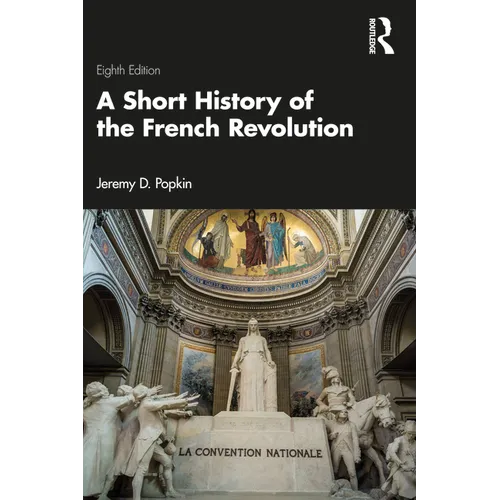 A Short History of the French Revolution - Paperback
