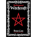 The Religion of Witchcraft - Paperback