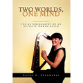 Two Worlds, One Mind - Hardcover