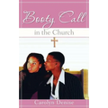 Booty Call in the Church - Paperback