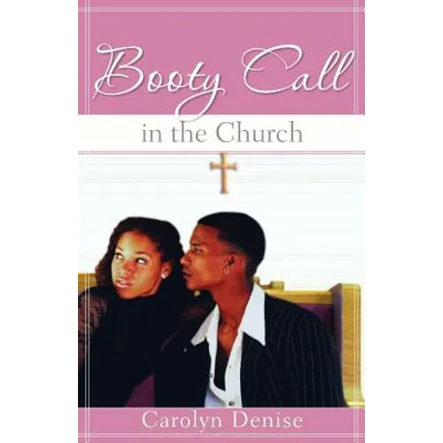 Booty Call in the Church - Paperback