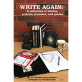 Write Again: A collection of stories, articles, memoirs, and poems - Paperback