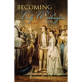 Becoming Lady Washington - Paperback