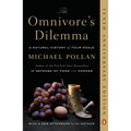 The Omnivore's Dilemma: A Natural History of Four Meals - Paperback