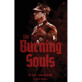 The Burning Souls - Paperback