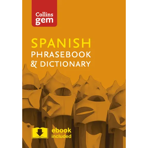 Collins Gem Spanish Phrasebook & Dictionary - Paperback