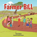 The Adventures Of Farmer Bill - Paperback