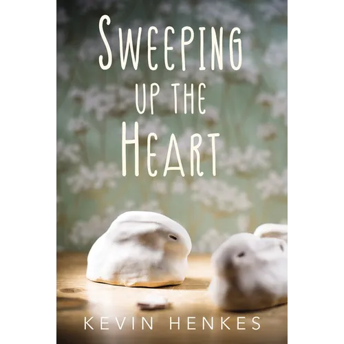 Sweeping Up the Heart - Paperback