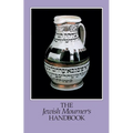 The Jewish Mourner's Handbook - Paperback