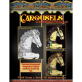 New Creations Coloring Book Series: Carousels - Paperback