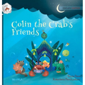 Colin the Crab's Friends - Hardcover