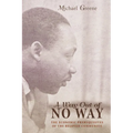A Way Out of No Way - Paperback