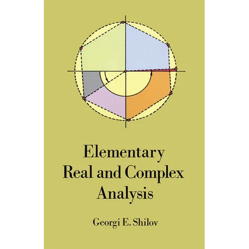 Elementary Real and Complex Analysis - Paperback