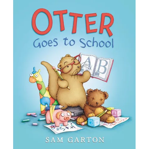 Otter Goes to School - Hardcover