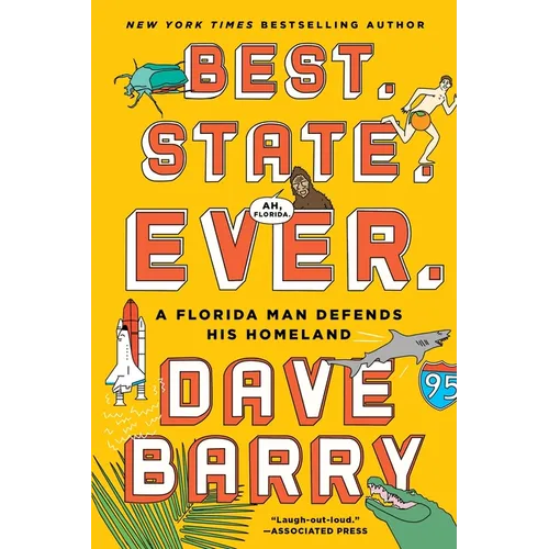 Best. State. Ever.: A Florida Man Defends His Homeland - Paperback