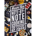 Note-By-Note Cooking: The Future of Food - Paperback