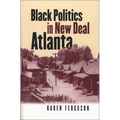 Black Politics in New Deal Atlanta - Paperback