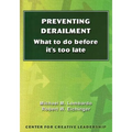 Preventing Derailment: What to do before it's too late - Paperback