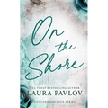 On the Shore Special Edition - Paperback