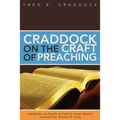 Craddock on the Craft of Preaching - Paperback