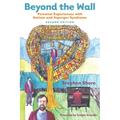 Beyond the Wall: Personal Experiences with Autism and Asperger Syndrome - Paperback