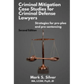 Criminal Mitigation Case Studies - Paperback