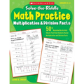 Solve-The-Riddle Math Practice, Grades 2-4: Multiplication & Division Facts - Paperback