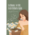To Bloom, To Wilt, To be Reborn Again - Paperback