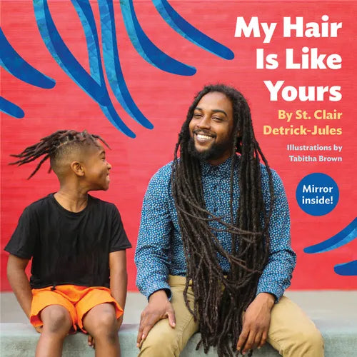 My Hair Is Like Yours - Board Book
