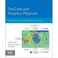 The Data and Analytics Playbook: Proven Methods for Governed Data and Analytic Quality - Paperback