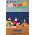 Plastic Bottles on the Beach - Paperback