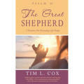 Psalm 23 The Great Shepherd: 7 Promises For Everyday Life Today - Paperback