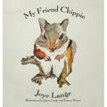 My Friend Chippie - Hardcover