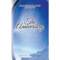 The Anniversary: Forty years later the secret is revealed, will it heal or hurt - Paperback